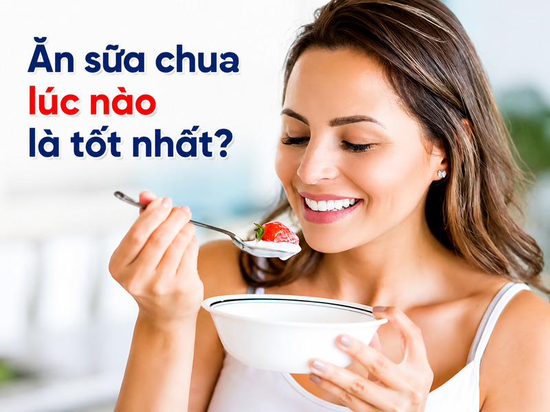 Không có một khung giờ duy nhất phù hợp với tất cả mọi người khi ăn sữa chua 